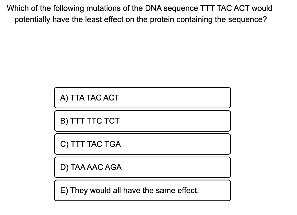 Solved What Type Of Mutation Occurs When A Dna Sequence Is Chegg Com