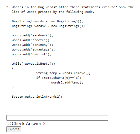 Solved 1. What's in the bag after these statements execute? | Chegg.com