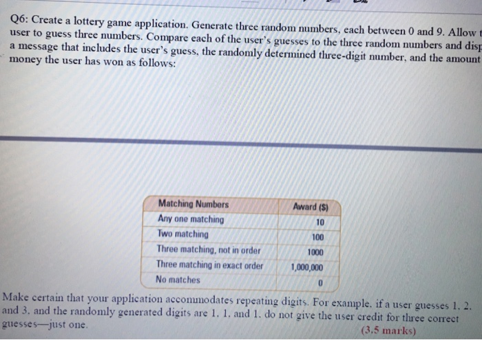 solved-q6-create-a-lottery-game-application-generate-three-chegg