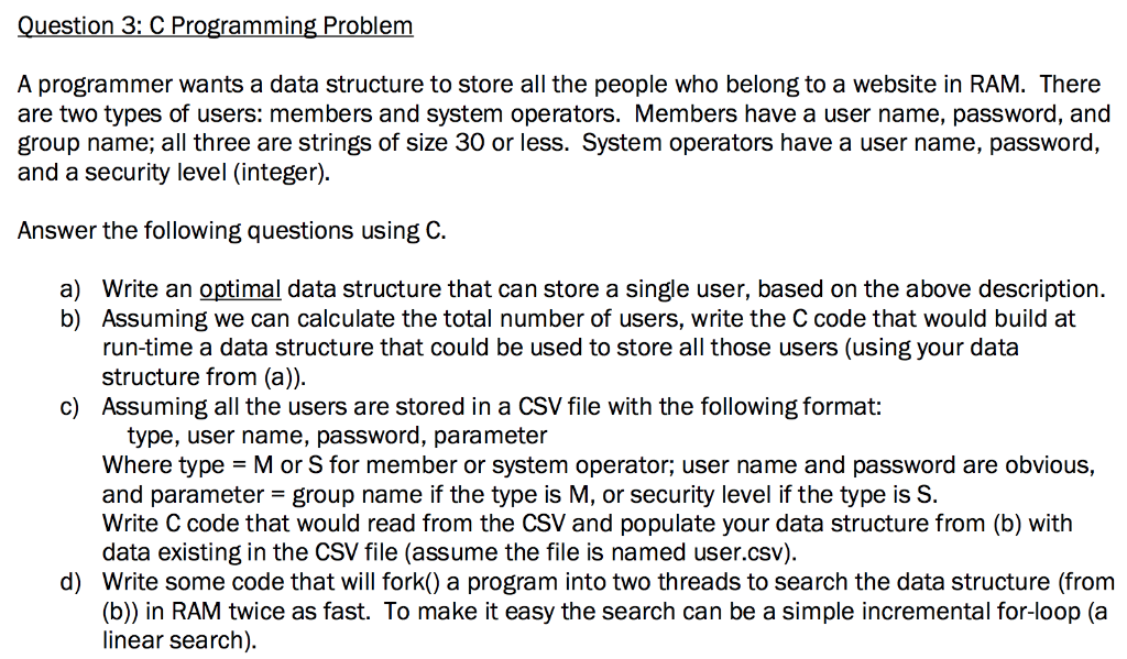 Question 3:C Programming Problem A programmer wants a | Chegg.com