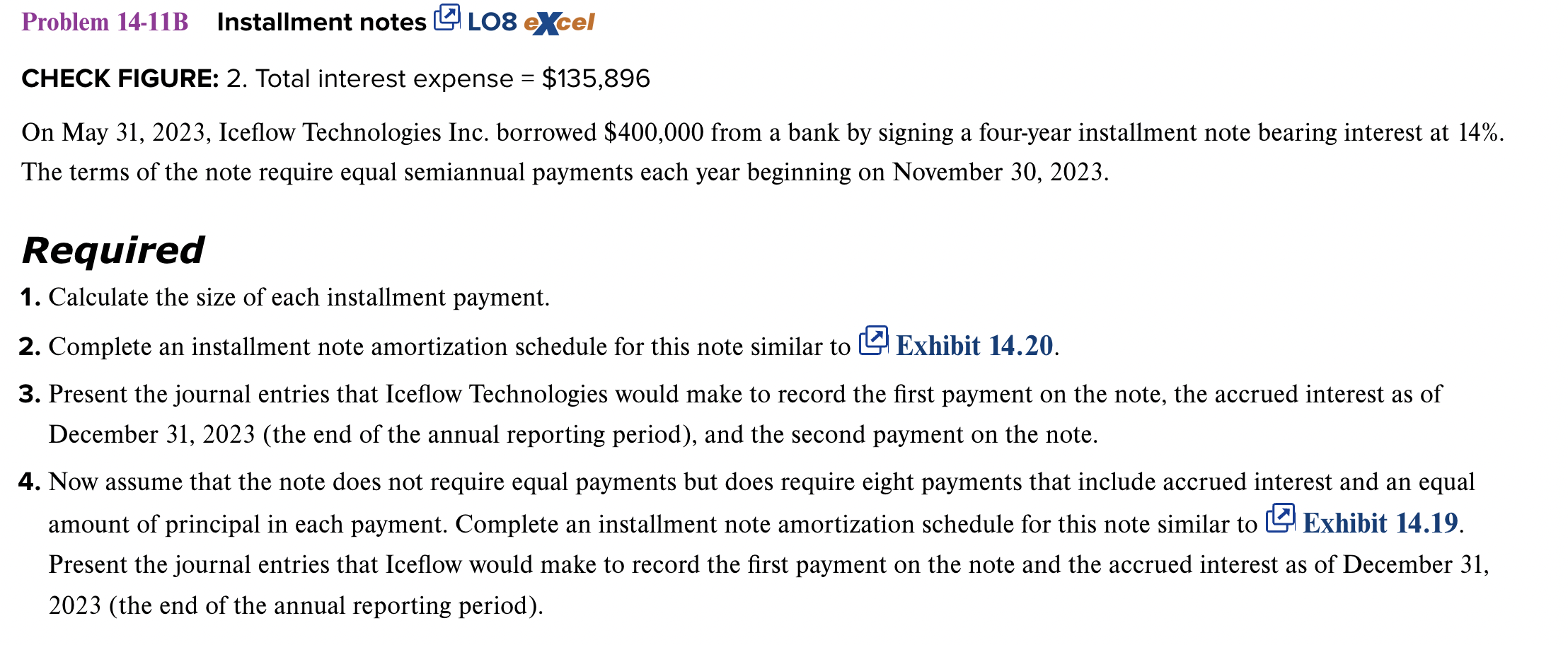 Solved Problem 14-11B Installment notes LO8 e Cel CHECK | Chegg.com