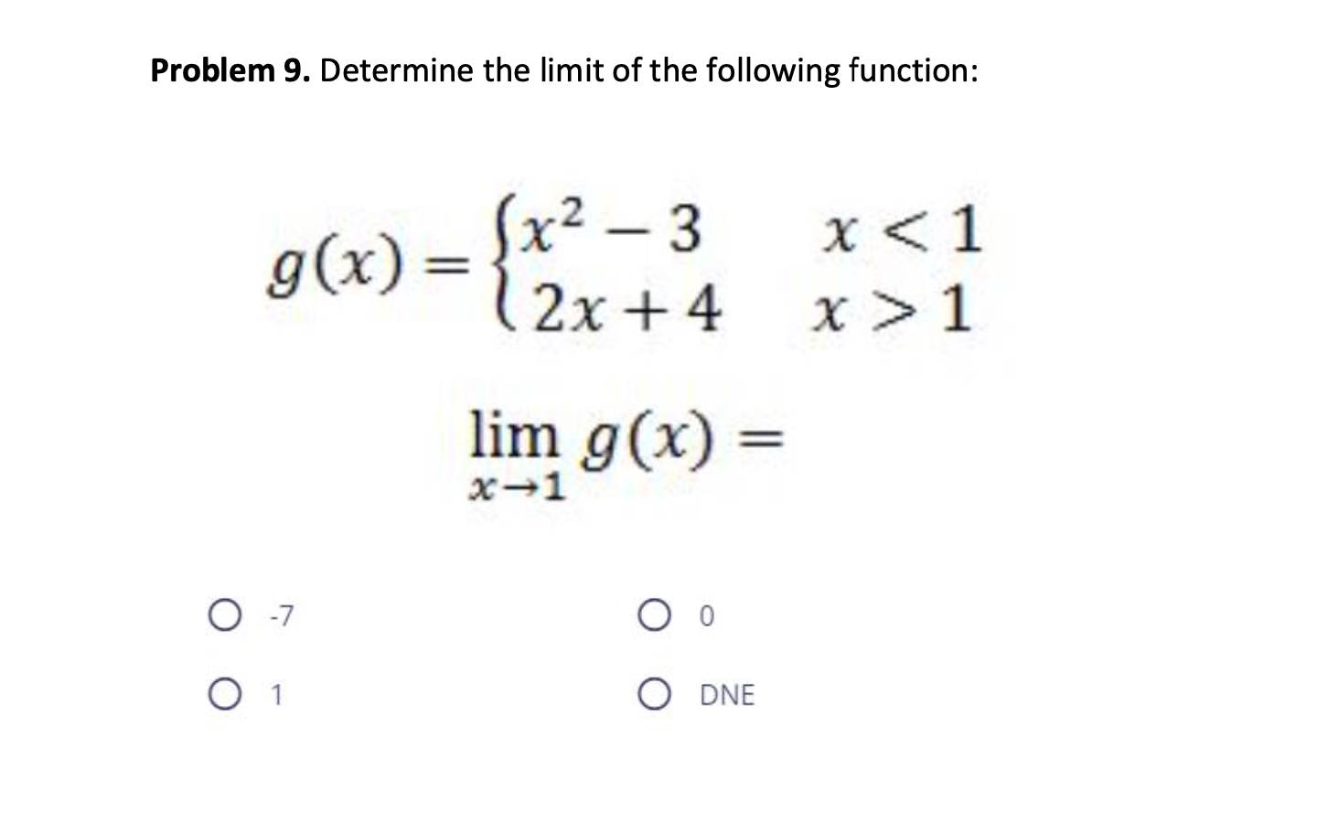 Solved Problem 9. Determine The Limit Of The Following | Chegg.com