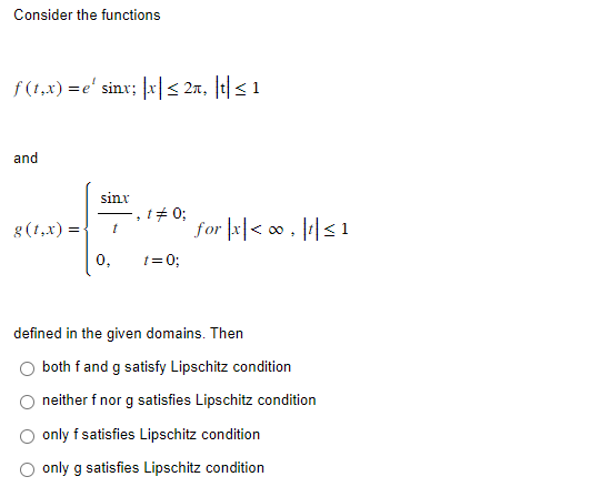 Solved Consider the functions f(t,x)=etsinx;∣x∣≤2π,∣t∣≤1 and | Chegg.com