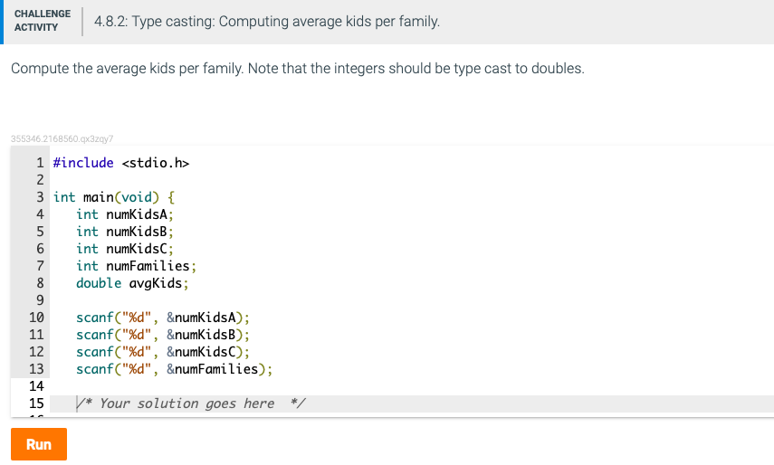 Solved CHALLENGE ACTIVITY 4.8.2: Type casting: Computing | Chegg.com image.