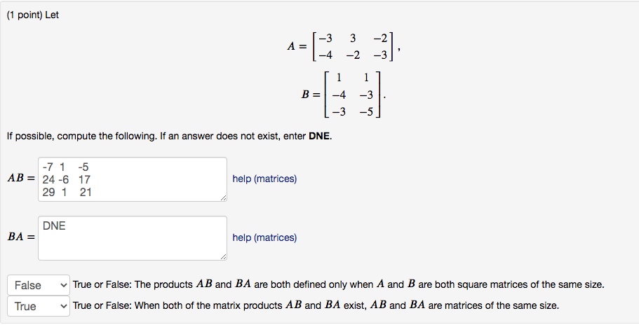 Solved (1 Point) Let A= -3 3 -2 -4 -2 -3 -3] 1 1 B= -4 -3 -5 | Chegg.com