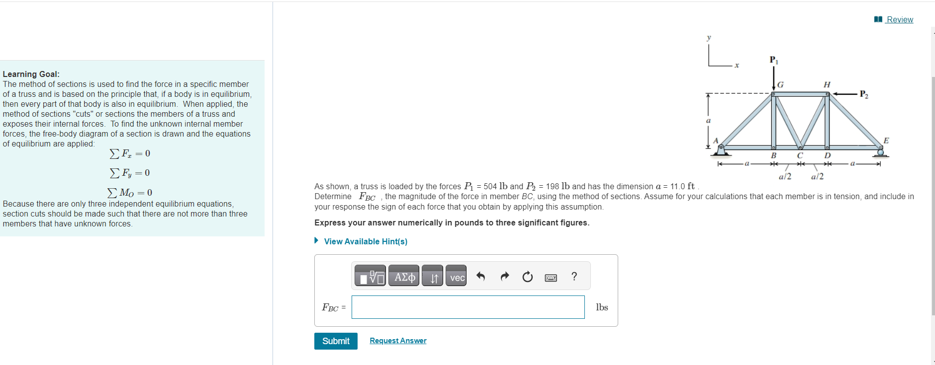 Solved Learning Goal:The method of sections is used to find | Chegg.com