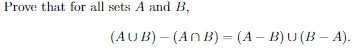 Solved Prove that for all sets A and B, | Chegg.com
