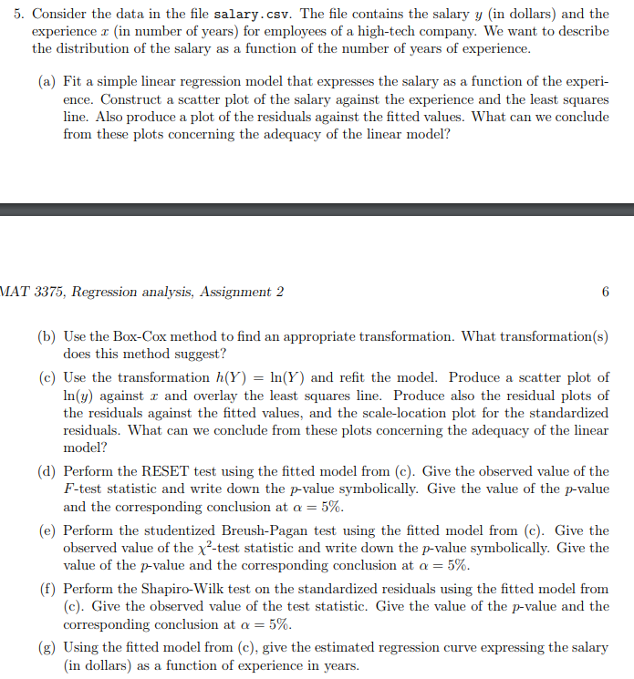 5. Consider the data in the file salary.csv. The file | Chegg.com