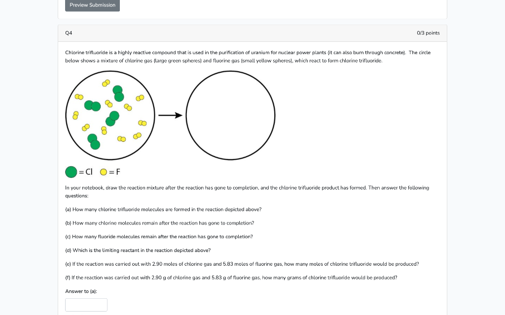 Solved Preview Submission Q4 0/3 points Chlorine trifluoride