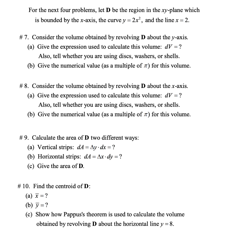 Solved For the next four problems, let D be the region in | Chegg.com