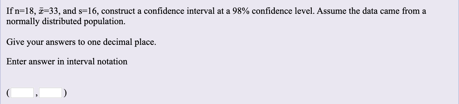 Solved For a confidence level of 98% with a sample size of | Chegg.com