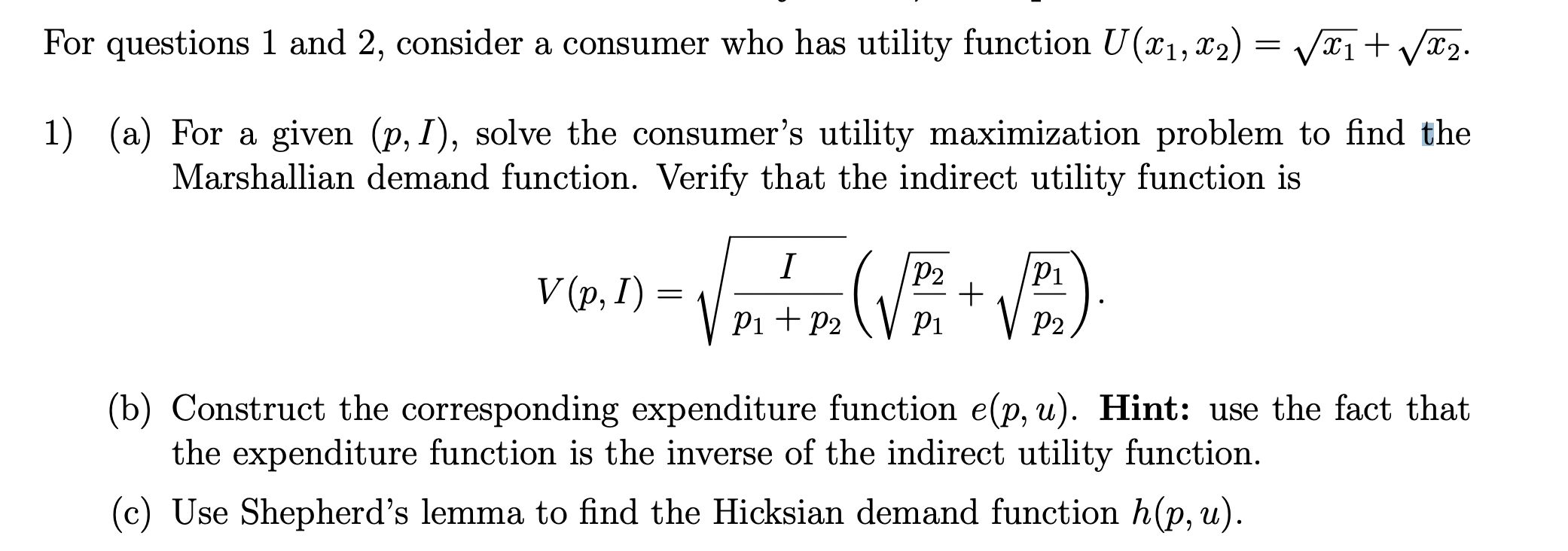 Solved For questions 1 and 2 , consider a consumer who has | Chegg.com