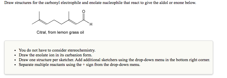 Solved Draw structures for the carbonyl electrophile and | Chegg.com