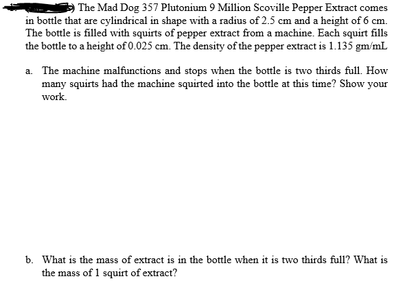 Solved The Mad Dog 357 Plutonium 9 Million Scoville Peppe Chegg Com