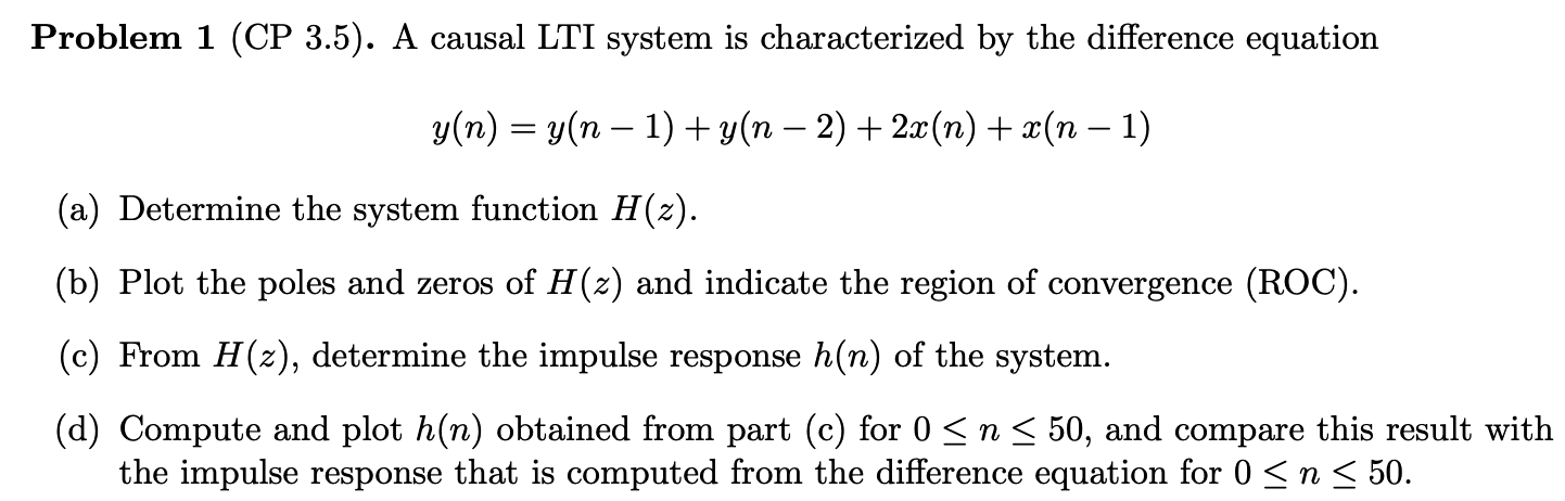 Solved please do MATLAB for part b and d a) H(z) = (z-1 + | Chegg.com