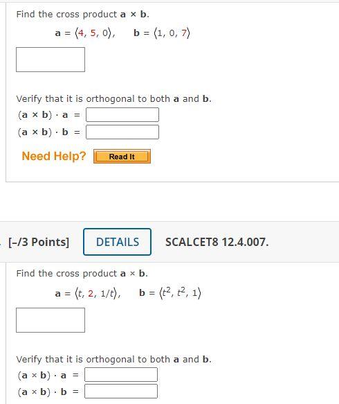 Solved Find The Cross Product A X B. A = (4, 5, 0), B = (1, | Chegg.com