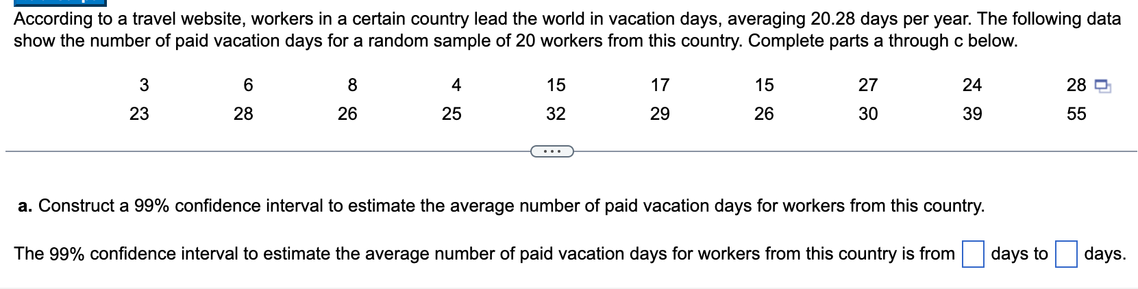 Solved According to a travel website, workers in a certain | Chegg.com