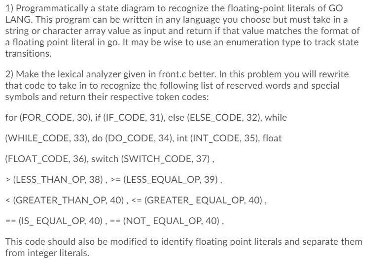 1) Programmatically a state diagram to recognize the | Chegg.com