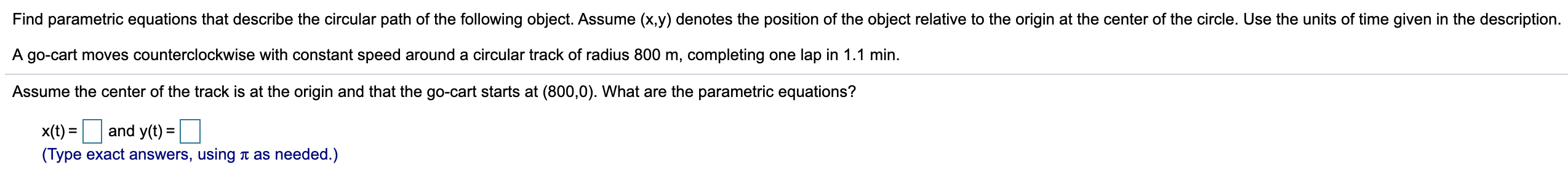 Solved Find parametric equations that describe the circular | Chegg.com