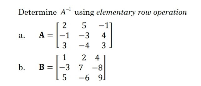 Solved Determine A using elementary row operation -1 2 -1 -3 | Chegg.com
