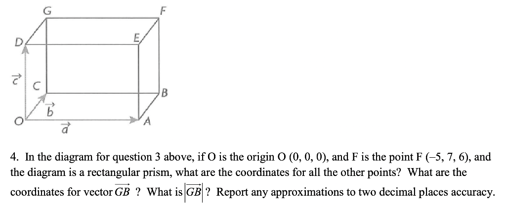 Solved G F E D с B A 4. In the diagram for question 3 above, | Chegg.com