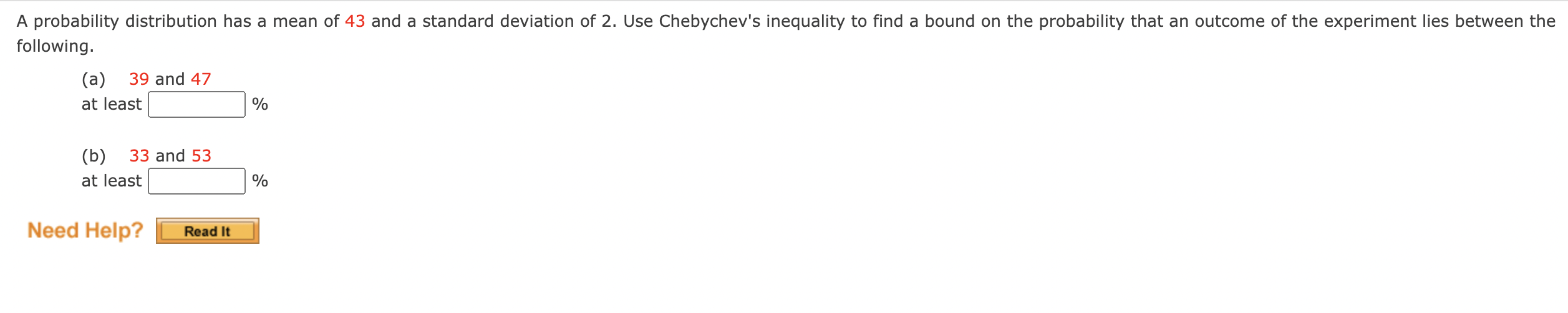 Solved Following. (a) 39 And 47 At Least % (b) 33 And 53 At | Chegg.com