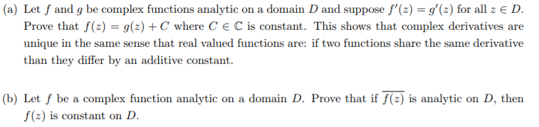 Solved (a) Let f and g be complex functions analytic on a | Chegg.com