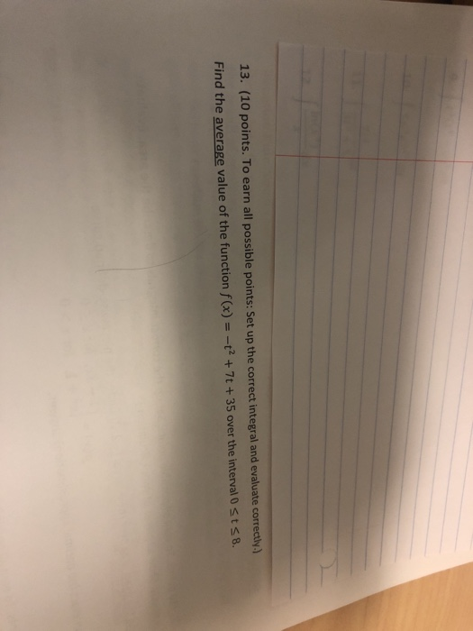Solved 13. (10 points. To earn all possible points Set up