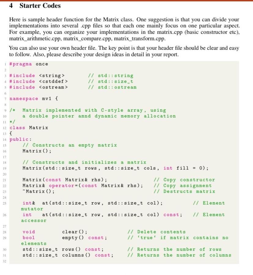 Solved Project 2: Matrix Library Abstract In this project, | Chegg.com