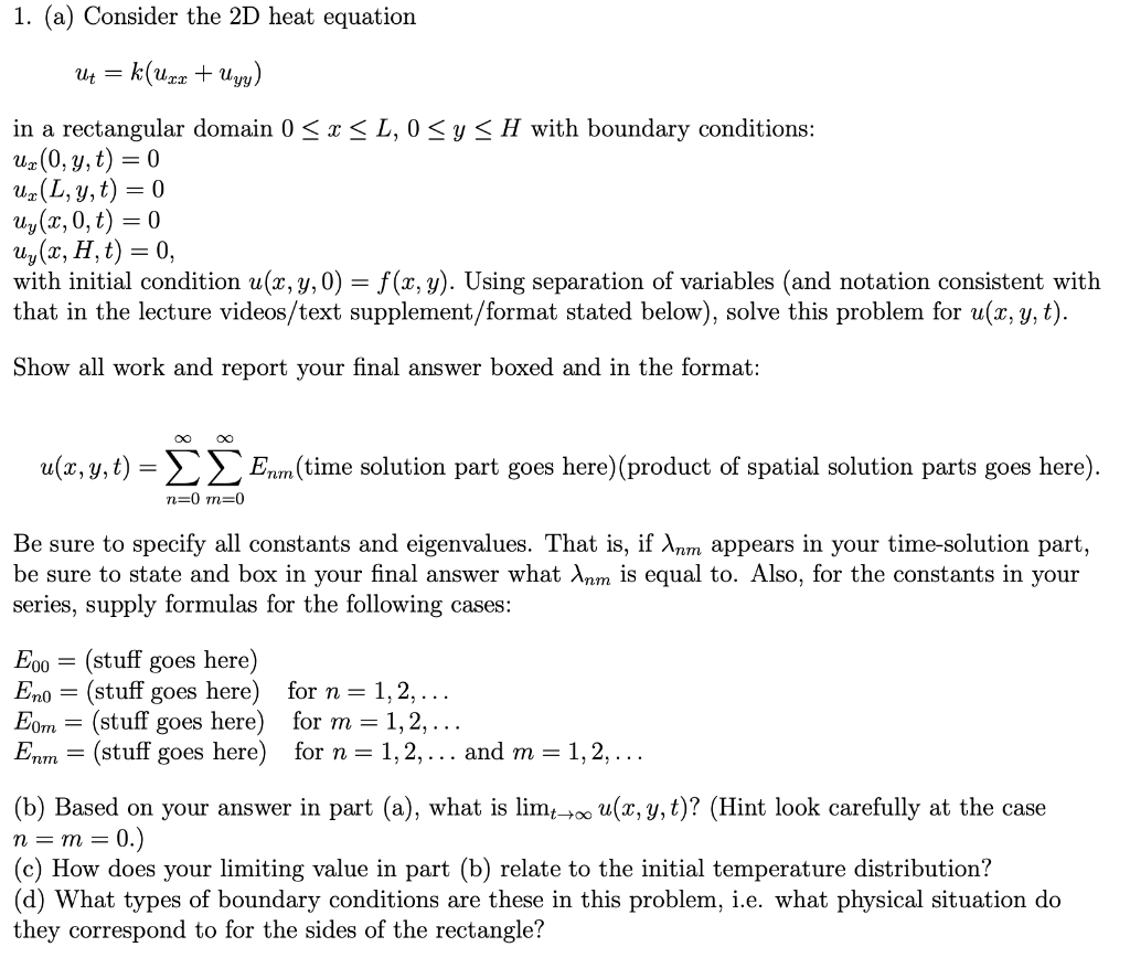 Solved 1 A Consider The 2d Heat Equation Ut K Uzx Chegg Com