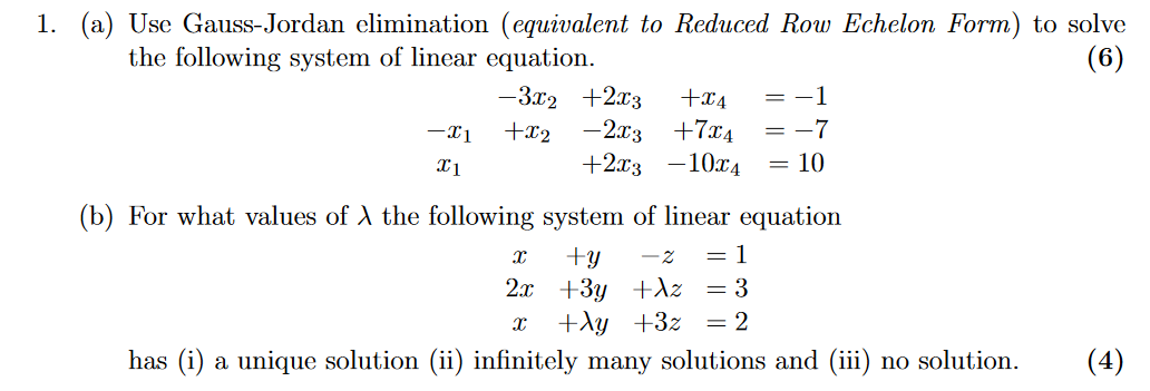 Solved a Use Gauss Jordan elimination equivalent to Chegg