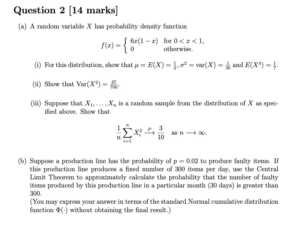 Solved Question 2 (14 Marks] (a) A Random Variable X Has | Chegg.com