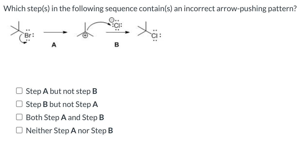 Solved Which step(s) in the following sequence contain(s) an | Chegg.com