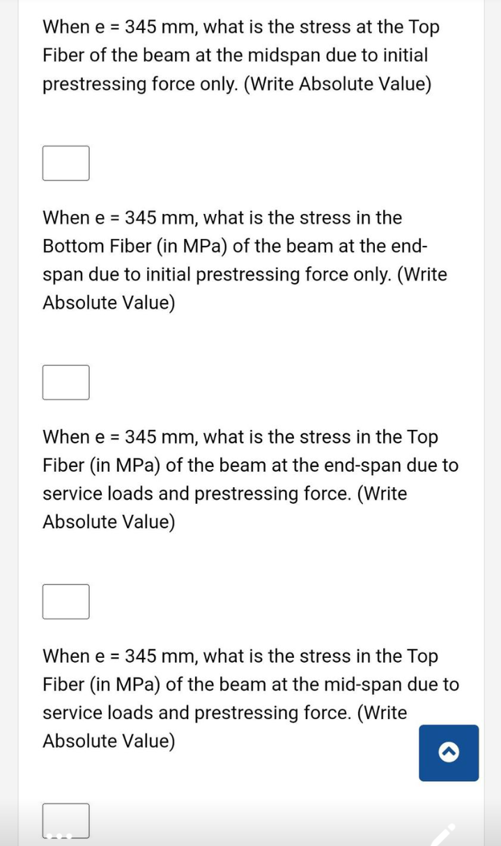 When e \( =345 \mathrm{~mm} \), what is the stress at the Top Fiber of the beam at the midspan due to initial prestressing fo