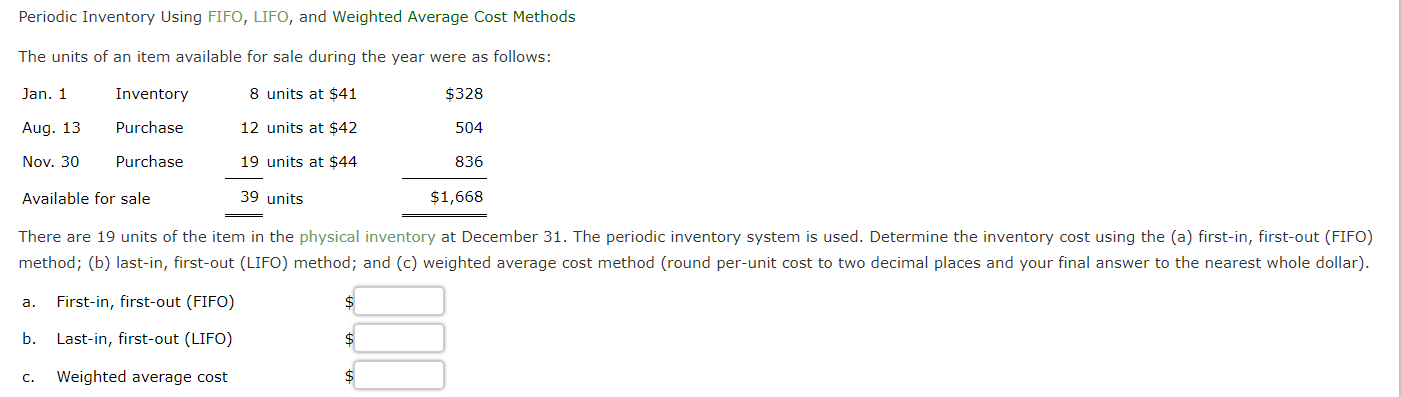 Solved Periodic Inventory Using FIFO, LIFO, and Weighted | Chegg.com