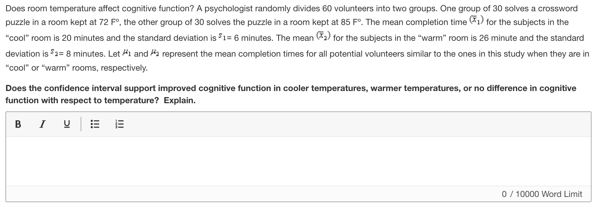 Solved Does room temperature affect cognitive function? A