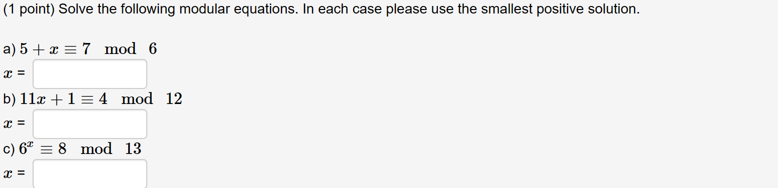 Solved (1 Point) Solve The Following Modular Equations. In | Chegg.com