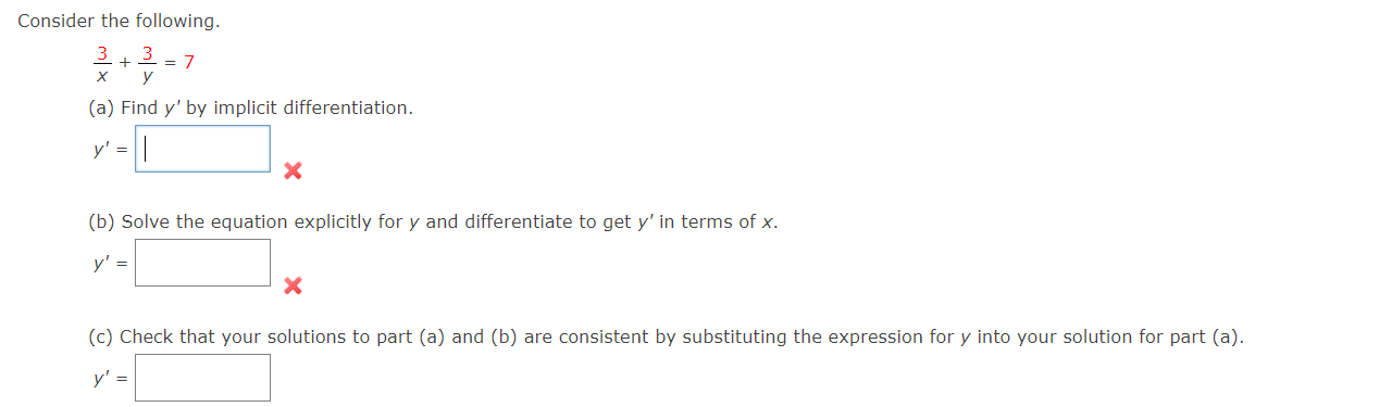 Solved Consider the following. 3 + 3 = 7 х y (a) Find y' by | Chegg.com