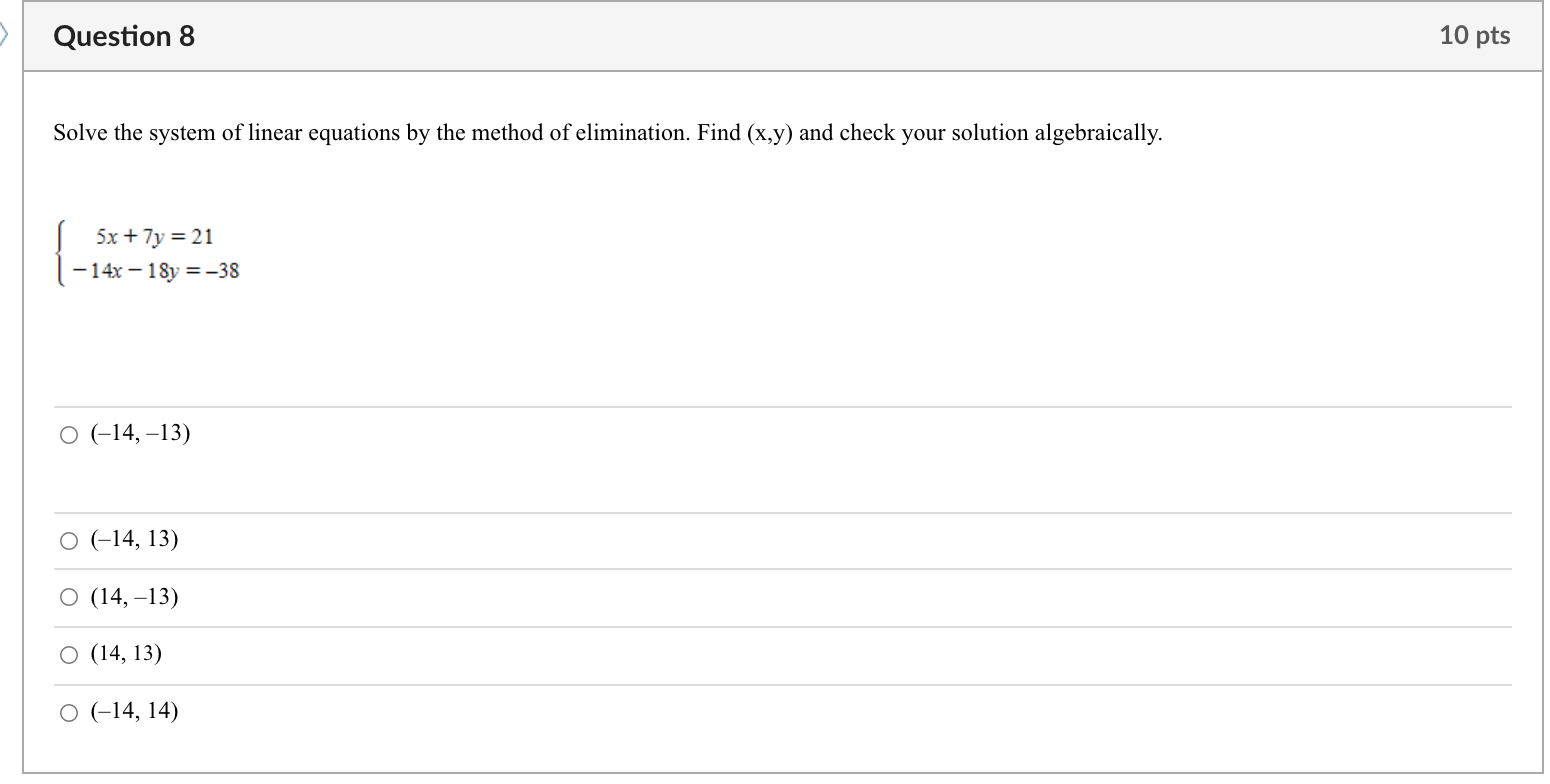 Solved Question 8 10 pts Solve the system of linear | Chegg.com