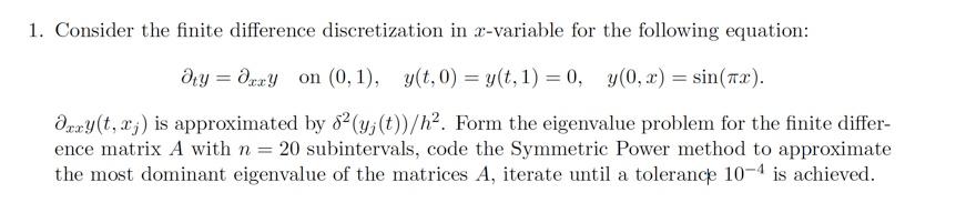 1 Consider The Finite Difference Discretization In 3263