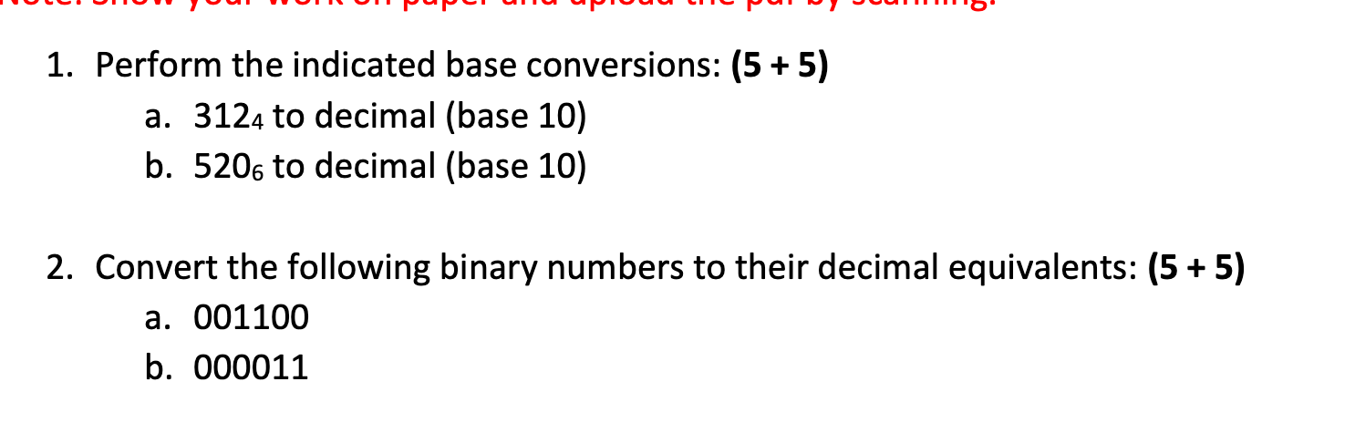 Solved 1. Perform the indicated base conversions: (5 + 5) a. | Chegg.com