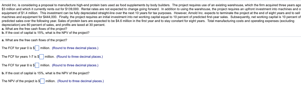 Solved Arnold Inc. is considering a proposal to manufacture | Chegg.com
