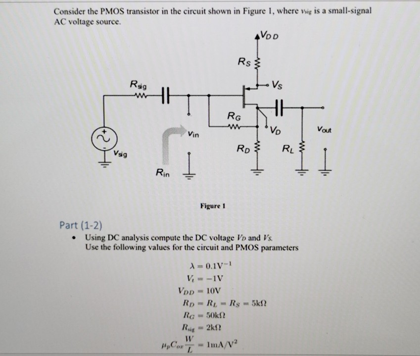 Solved Consider the PMOS transistor in the circuit shown in | Chegg.com