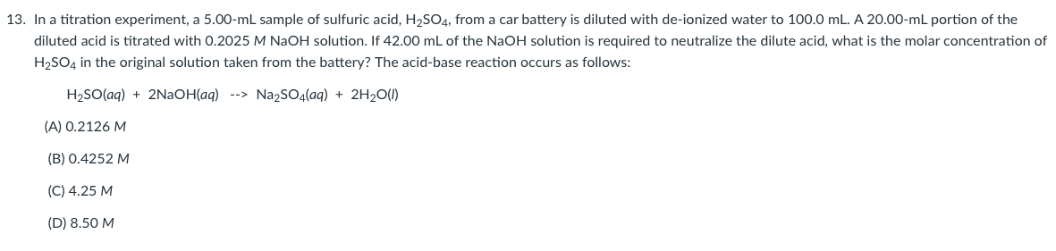 Solved 13. In a titration experiment, a 5.00-ml sample of | Chegg.com