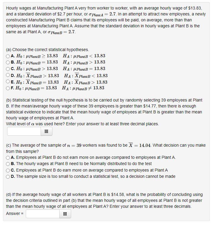 Solved Hourly wages at Manufacturing Plant A very from | Chegg.com
