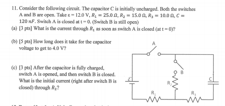 Solved 11. Consider The Following Circuit. The Capacitor C | Chegg.com