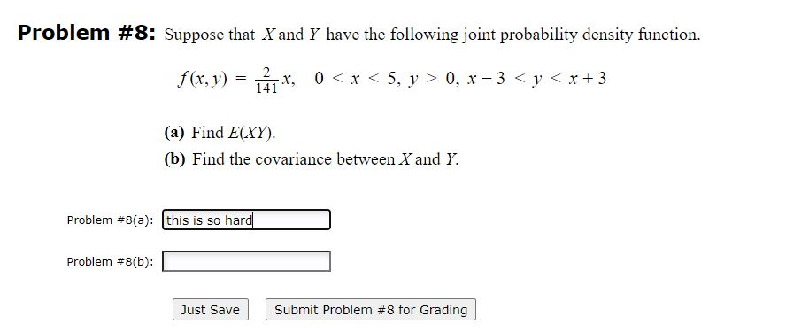 Solved Problem #8: Suppose That X And Y Have The Following | Chegg.com