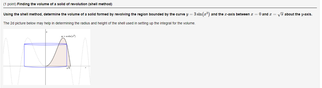 Solved (1 point) Finding the volume of a solid of revolution | Chegg.com