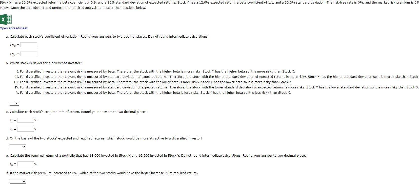 Solved Stock X has a 10.0 expected return, a beta