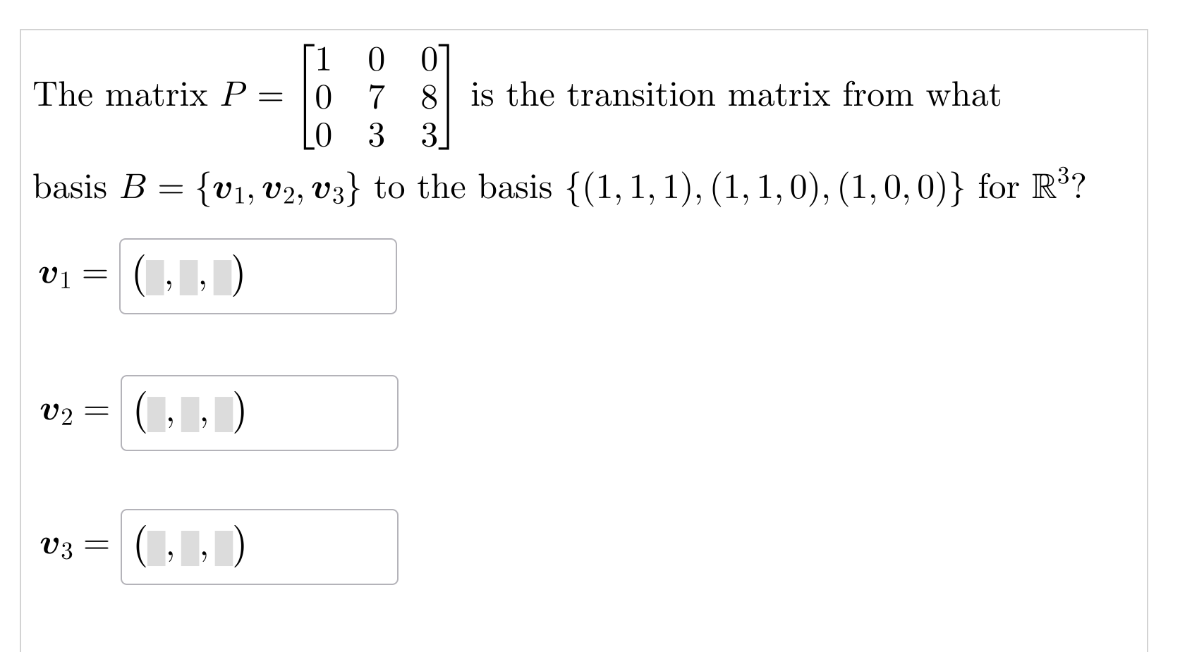Solved The matrix P=[100078033] is ﻿the transition matrix | Chegg.com